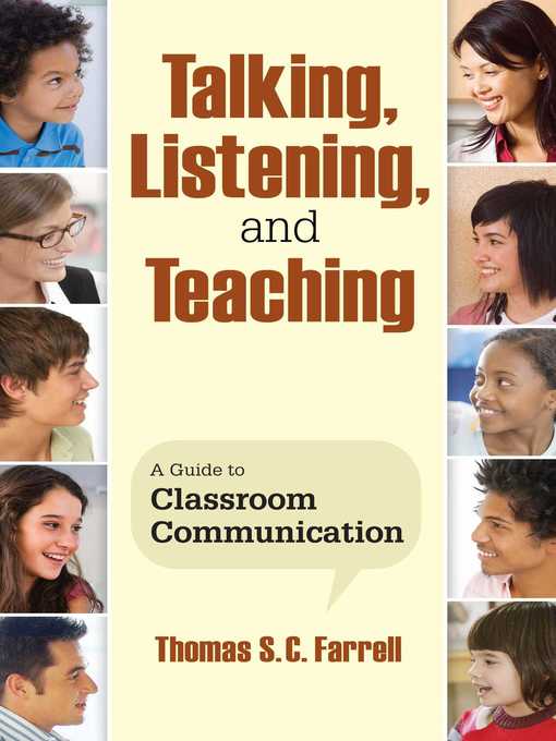Cover image for Talking, Listening, and Teaching: a Guide to Classroom Communication